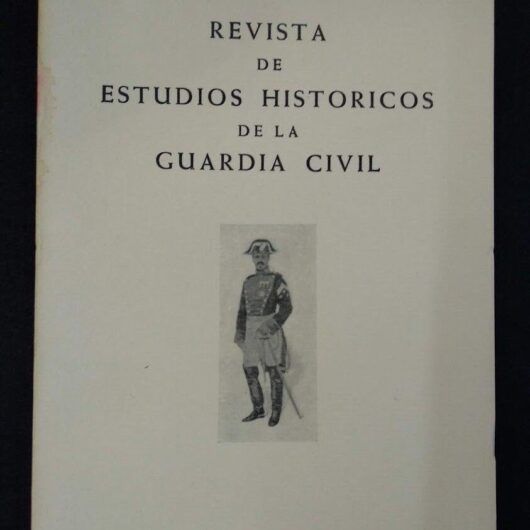 Revista de Estudios Históricos de la Guardia Civil Nº12 Año VI 1973